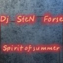 Dj SteN Forse - Spirit Of Summer