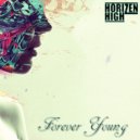 Horizen High - Forever Young (Original mix)