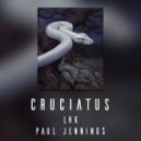 LHK & Paul Jennings - Cruciatus
