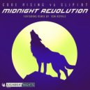 Code Rising & Slip187 - Midnight Revolution (Von Royale Remix)