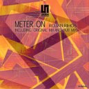 Rojan & Rihos - Meter On