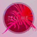 Cautious Clay feat. Zeroni - Tell Me