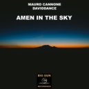 Mauro Cannone & Daviddance - Amen In The Sky (Original mix)