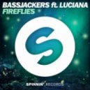 Bassjackers feat. Luciana - Fireflies (Original Mix)