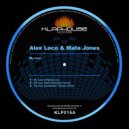 Alex Loco & Mata Jones - My Love (Ilary Montanari remix)