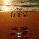 Fabric - Drem