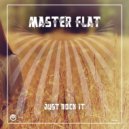 Master Flat - Just Rock It (Original mix)