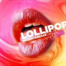 Mutantbreakz - Lollipop