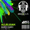 Marco Barci - Allelujah (Club Tribal Mix)