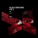 Alex Ground, P.E.T - Soluzione