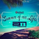 Alex Megane - Summer of Our Life (Summerheat Mix)