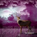 Da Funk - The Prophecy
