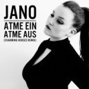 Jano - Atme Ein Atme Aus