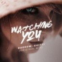 Darrow & Guitti - Watching You (Original Mix)