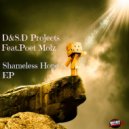 D & S.D Projects & Poet Molz - Shameless Hope (feat. Poet Molz) (Epic Roots Remix)