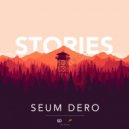 Seum Dero - Stories