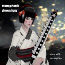 Monophonic Dimensions - Dying With Anticipation (Short Radio Edit)
