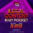 ilLegal Content - In My Pocket