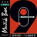 Justin Faust - I C U Dancin\' (Achilles & One Remix)