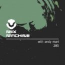 Andy Mart - Mix Machine 285 (24 Aug 2016)