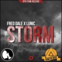 Fred Dale X Lunic - STORM (Dj SuNKeePeRZ Bootleg)
