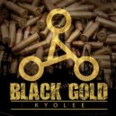 Kyo Lee - Black Gold (Original Mix)