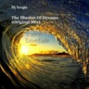 Dj Sergio - The Illusion Of Dreams