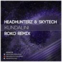 Headhunterz & Skytech - Kundalini