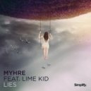 Myhre - Lies (Instrumental Mix)