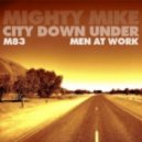 Mighty Mike - City Down Under