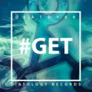 DIATO109 - #Get (Original Mix)