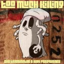 Dub Terminator & Sgt. Juggler - Too Much Murder (feat. Sgt. Juggler) (Original Mix)