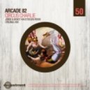 Arcade 82 - Circus Charlie (Original Mix)