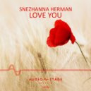 Snezhanna Herman - Love You (Origian Mix)
