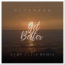 DJ Tarkan feat. Yalena - Get Better