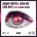Sammy Porter x Asha Rae - Look Back