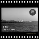 B-Max - The First Travel (The Mint Frame of Mind Mix)