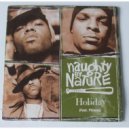 Naughty By Nature feat. Phiness - Holiday