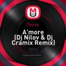 Паола - A\'more (Dj Nilov & Dj Cramix Remix) (Dj Nilov & Dj Cramix Remix)