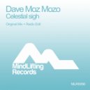 Dave Moz Mozo - Celestial Sigh (Original Mix)
