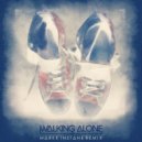Dirty South & Those Usual Suspects Feat. Erik Hecht - Walking Alone