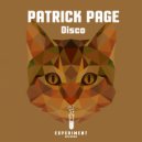 Patrick Page - It\'s My Time (Original Mix)