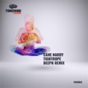 Cahe Nardy - Tightrope Deeph