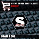 Nicky Three Sixty & Leitz - Escort (Original Mix)