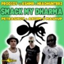 Prodigy vs KSHMR & Headhunterz - Smack My Dharma