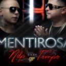 NDP - Mentirosa (Remix) (feat. Tempo)