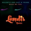 Galantis, East & Young - Make Me Feel