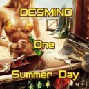 DESMIND - One Summer Day