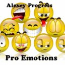 Alexey Progress - Pro Emotions #033