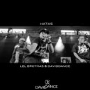 LEL Brothas - Hatas (Original mix)